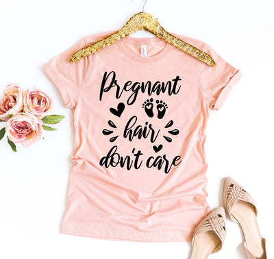 Camiseta Embarazada Hair Don't Care